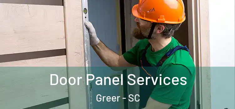  Door Panel Services Greer - SC