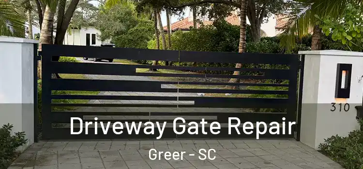  Driveway Gate Repair Greer - SC