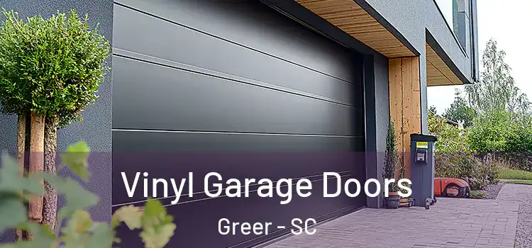  Vinyl Garage Doors Greer - SC